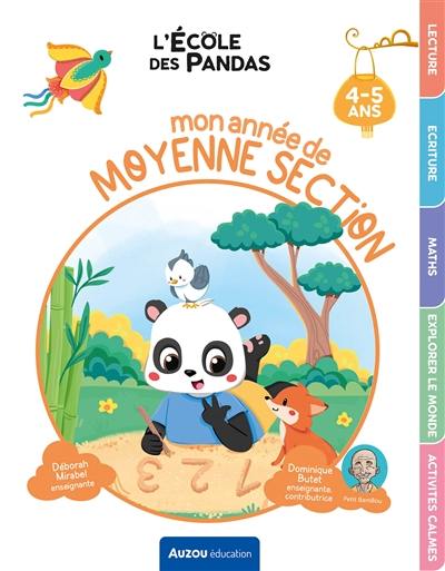 L'école des pandas : mon année de moyenne section, 4-5 ans