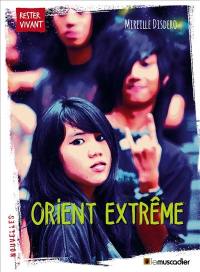 Orient extrême