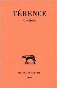 Comédies. Vol. 2. Heautontimoroumenos. Phormion