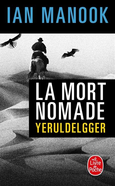 Yeruldelgger. La mort nomade