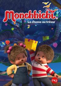 Monchhichi. Vol. 1. La chasse au trésor