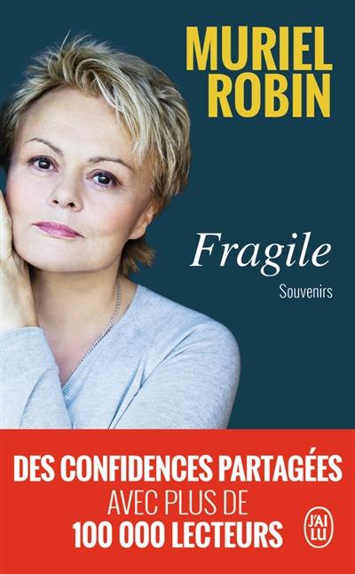 Fragile : souvenirs : récit