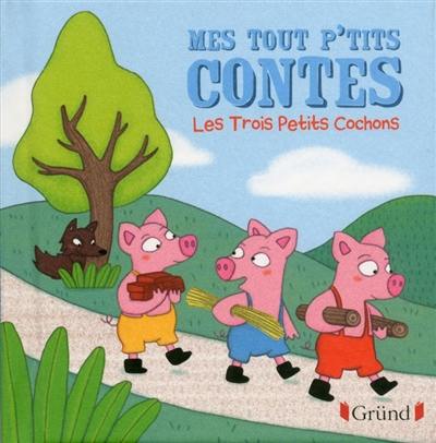 Les trois petits cochons