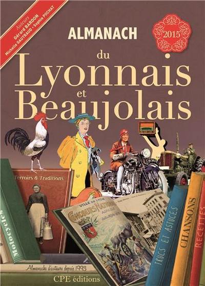 Almanach du Lyonnais et Beaujolais 2015