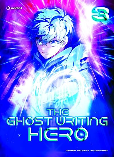 The ghost writing hero. Vol. 3