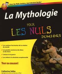 La mythologie pour les nuls juniors