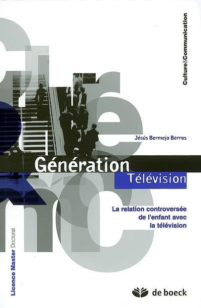 Génération télévision : la relation controversée de l'enfant avec la télévision