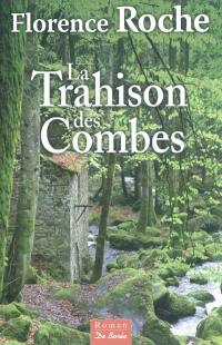 La trahison des Combes