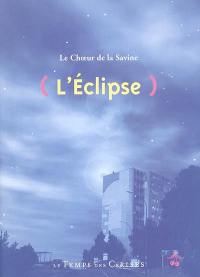 L'éclipse