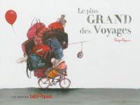 Le plus grand des voyages