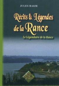 Récits & légendes de la Rance : le légendaire de la Rance