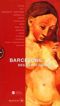 Barcelone des avant-gardes