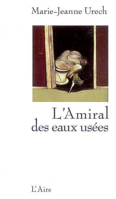 L'amiral des eaux usées