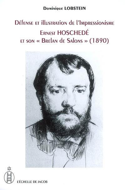 Défense et illustration de l'impressionnisme : Ernest Hoschedé et son Brelan de salons (1890)