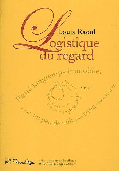 Logistique du regard