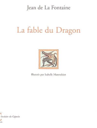 La fable du dragon