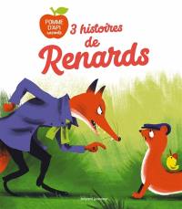 3 histoires de renards