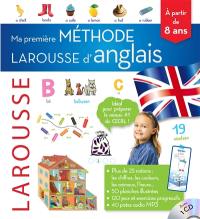 Ma première méthode Larousse d'anglais : à partir de 8 ans