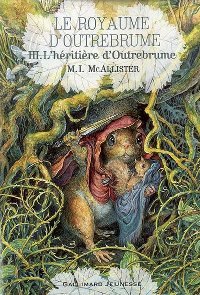 Le royaume d'Outrebrume. Vol. 3. L'héritière d'Outrebrume