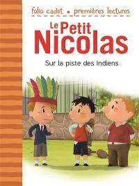 Le Petit Nicolas. Vol. 26. Sur la piste des Indiens