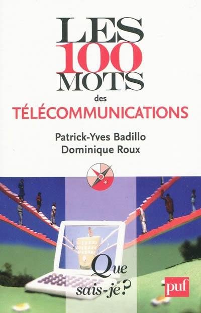 Les 100 mots des télécommunications