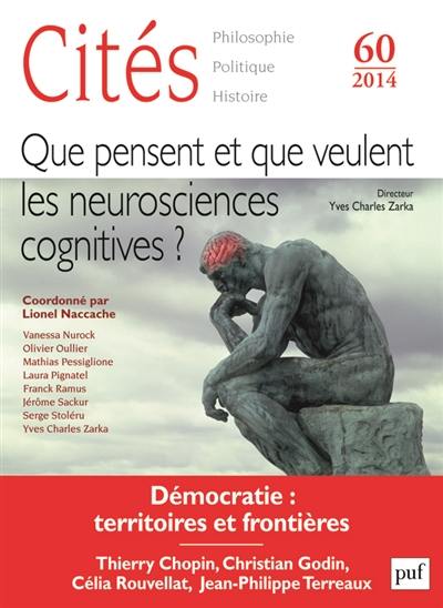 Cités, n° 60. Que pensent et que veulent les neurosciences cognitives ?