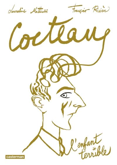 Cocteau, l'enfant terrible