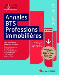 Annales BTS professions immobilières, 1re et 2e années : 2022-2023 : les annales 2021, 2020 et 2019 pour vous entraîner