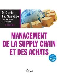 Management de la supply chain et des achats : théories, évolutions et pratiques