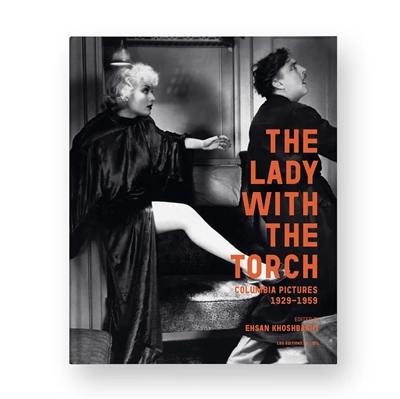 The lady with the torch : Columbia pictures : 1929-1959