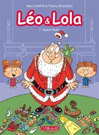 Léo & Lola. Vol. 7. Joyeux Noël !