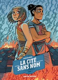 La cité sans nom. Vol. 3. La Terre déchirée