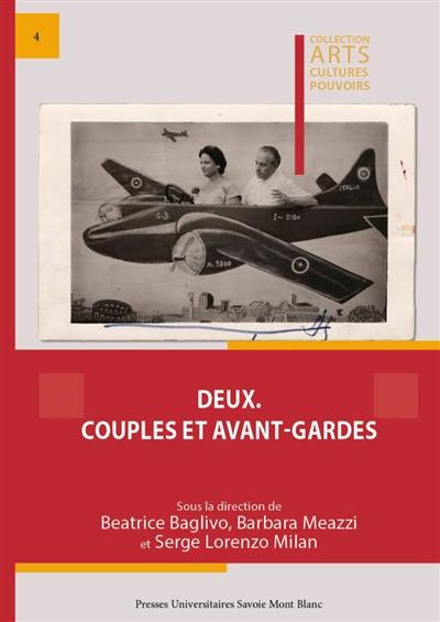 Deux : couples et avant-gardes