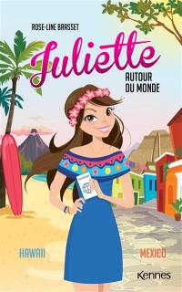 Juliette autour du monde. Vol. 7