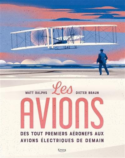 Les avions : des tout premiers aéronefs aux avions électriques de demain ?