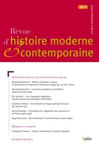 Revue d'histoire moderne et contemporaine, n° 69-4. Appartenances et engagements politiques