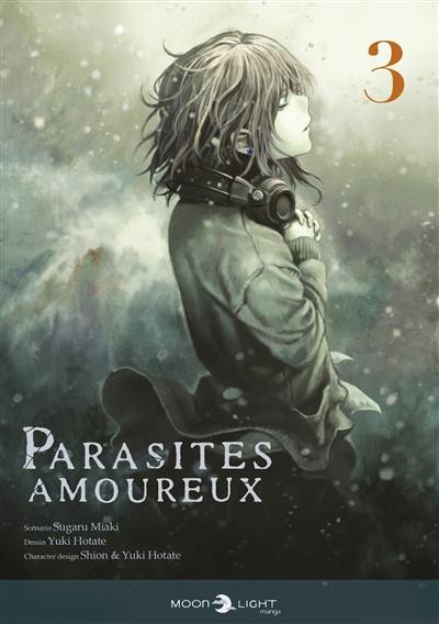 Parasites amoureux. Vol. 3