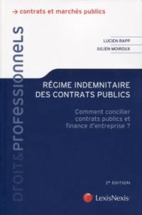 Régime indemnitaire des contrats publics : comment concilier contrats publics et finance d'entreprise