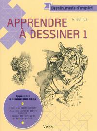 Apprendre à dessiner. Vol. 1