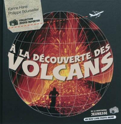 A la découverte des volcans