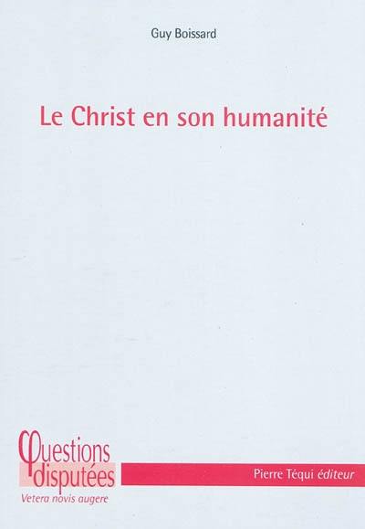 Le Christ en son humanité