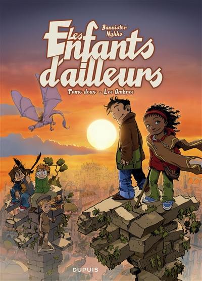 Les enfants d'ailleurs. Vol. 2. Les ombres