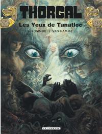 Thorgal. Vol. 11. Les yeux de Tanatloc