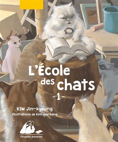 L'école des chats. Vol. 1