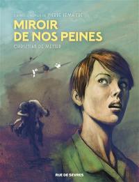 Les enfants du désastre. Vol. 3. Miroir de nos peines