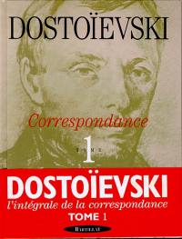 Correspondance. Vol. 1. 1832-1864