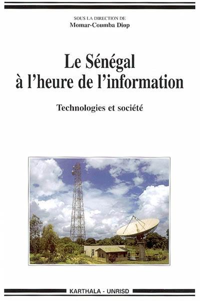 Le Sénégal à l'heure de l'information : technologies et société