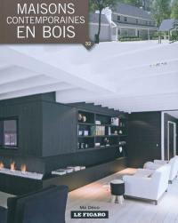 Maisons contemporaines en bois