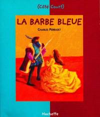 Barbe-Bleue : et autres contes