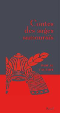 Contes des sages samouraïs